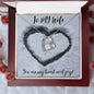 To My Wife - Warm My Heart!