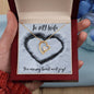 To My Wife - Warm My Heart!