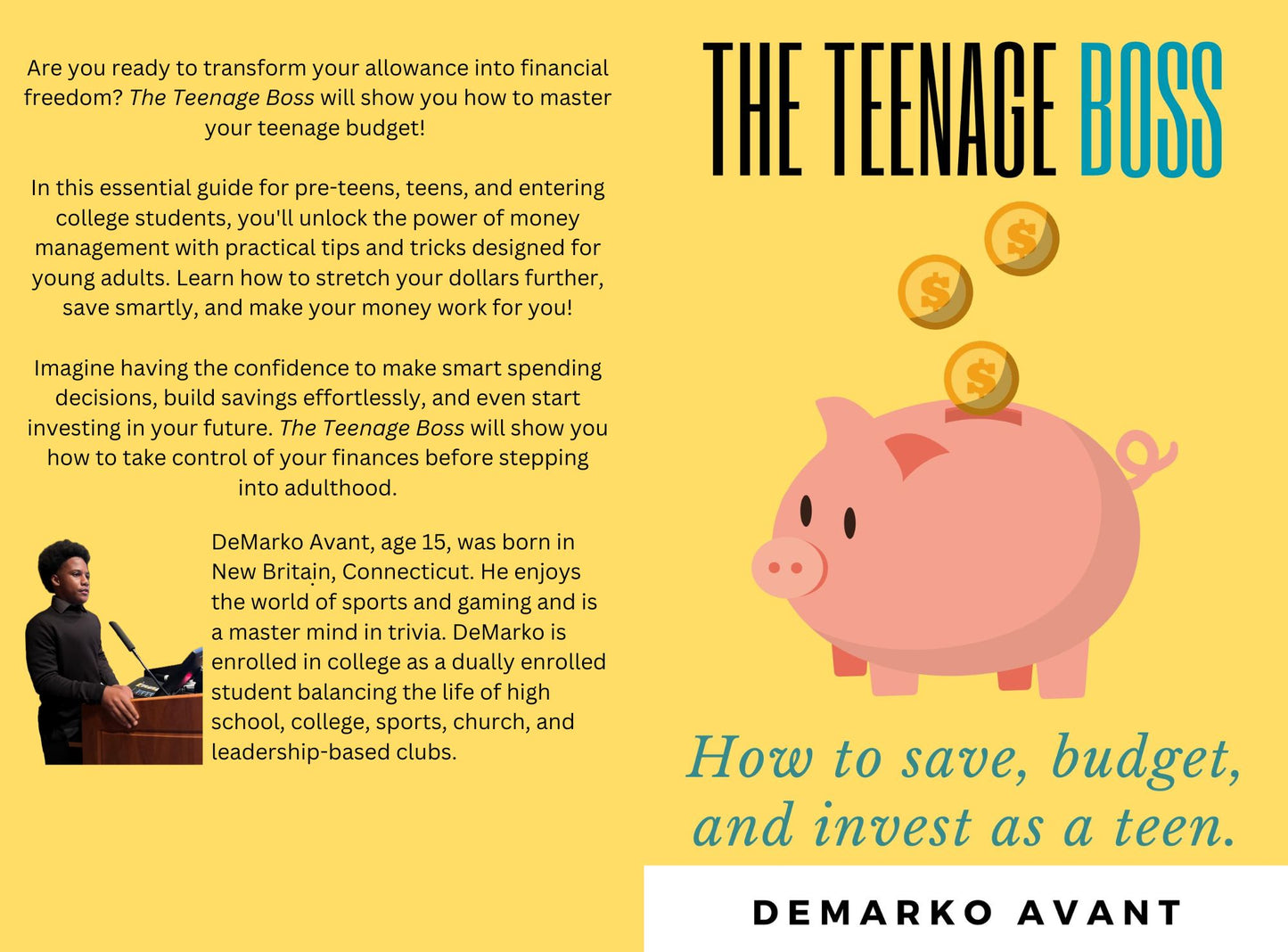 PAPERBACK BOOK: The Teenage Boss: How to save, budget, and invest as teen