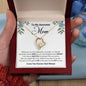 To My Awesome Mom | I Love You, Forever & Always - Forever Love Necklace
