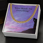 Give Thanks for Everything Cuban Link Chain