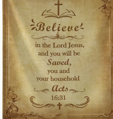 Prayer Blanket - Believe ACTS 16:31