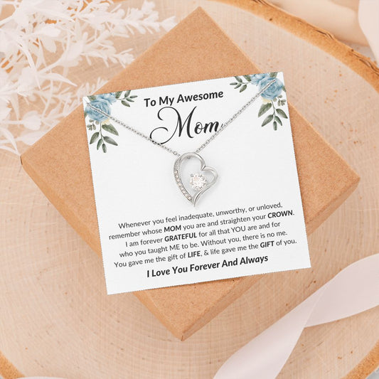 To My Awesome Mom | I Love You, Forever & Always - Forever Love Necklace