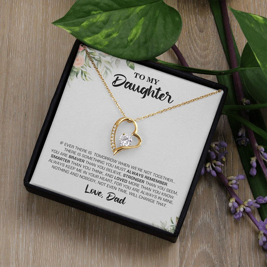 To My Daughter | Always Remember You Are Braver Than You Believe - Forever Love Necklace
